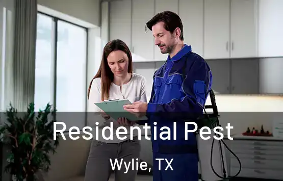  Residential Pest Wylie, TX